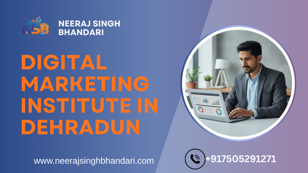 Best Digital Marketing Institute in Dehradun