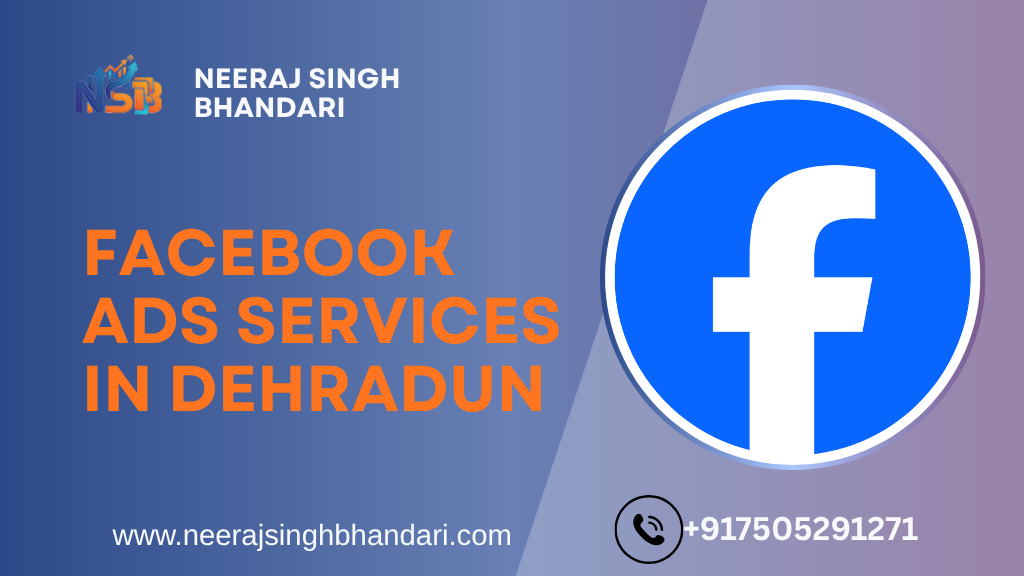 Top Best Facebook Ads Services in Dehradun