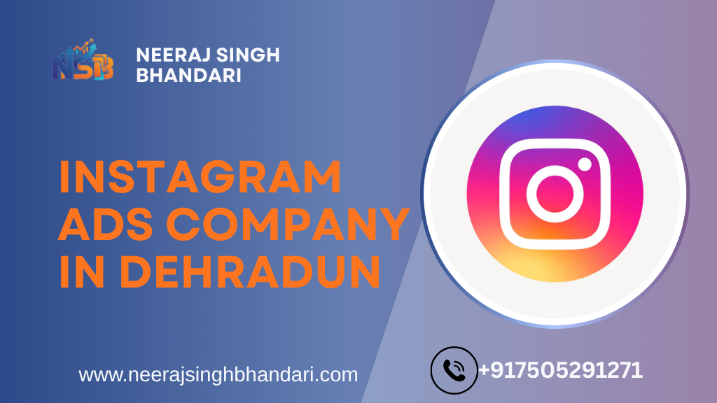 Best Instagram Ads Company in Dehradun