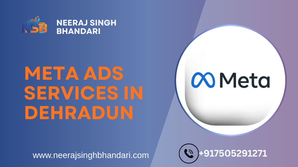 BEST META ADS SERVICES IN DEHRADUN