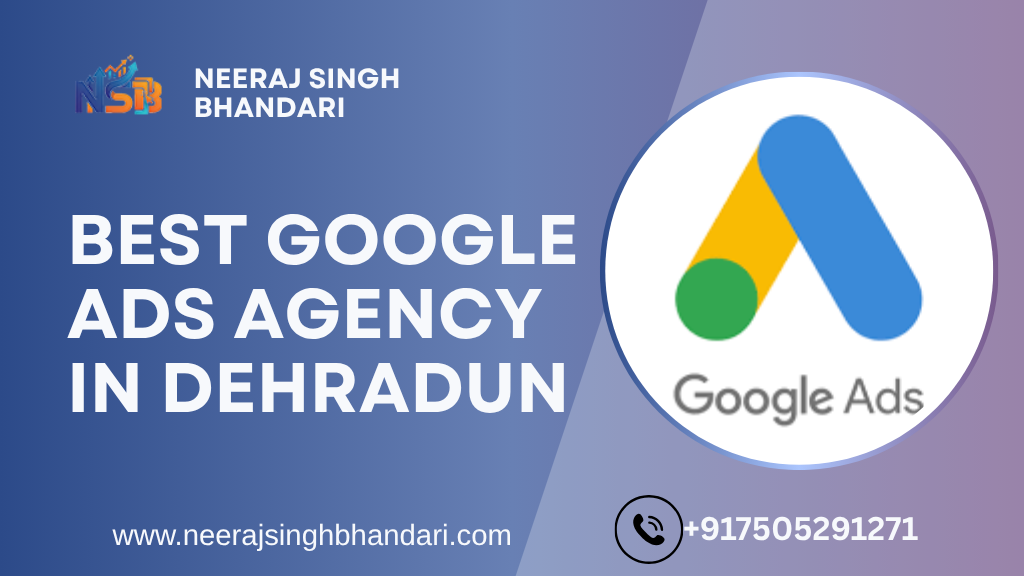 Google Ads Agency in Dehradun