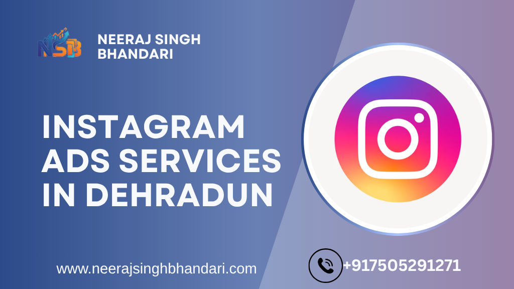 Best Instagram Ads Services in Dehradun