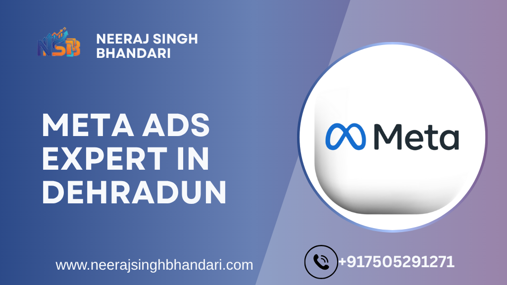 Best Meta Ads Expert in Dehradun