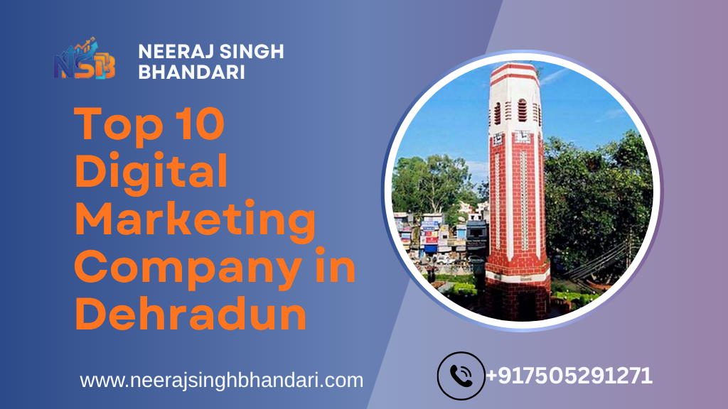 Top 10 digital marketing company in dehradun