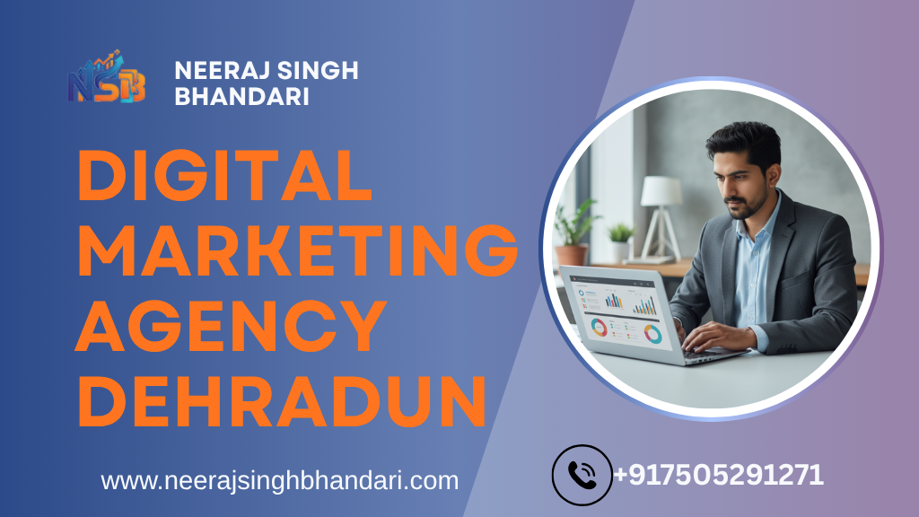 BEST DIGITAL MARKETING AGENCY DEHRADUN