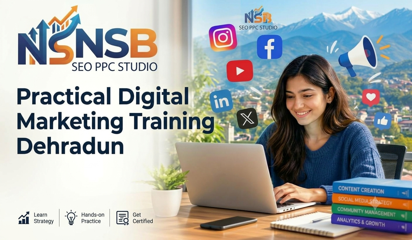 Practical Digital Marketing Training Dehradun